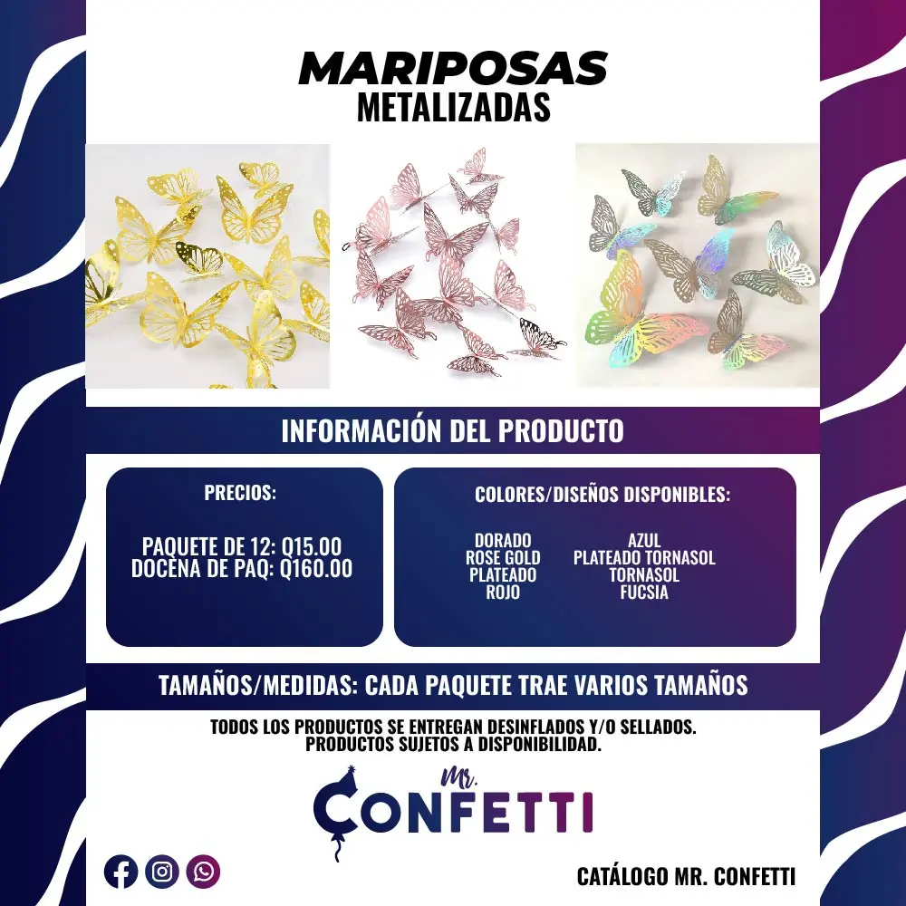Mariposas Metalizadas