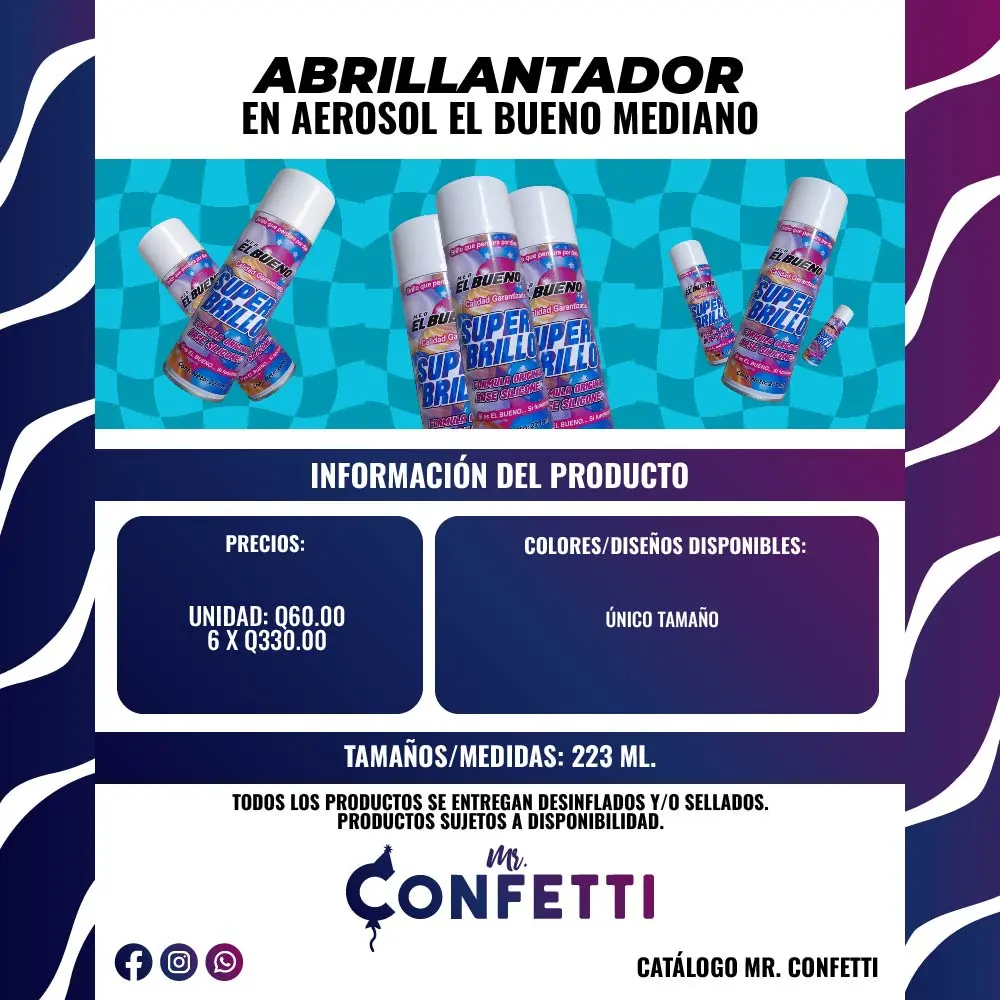 Abrillantador en aerosol EL BUENO 223ML