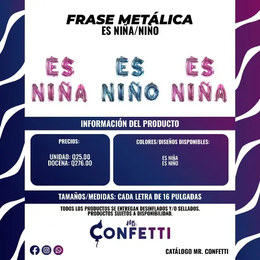 Frase Metálica ES NIÑO / ES NIÑA