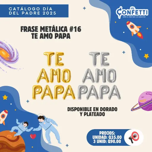 Frase Metálica #16 TE AMO PAPÁ