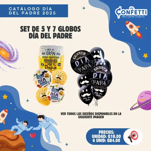 Set de 5 y 7 Globos día del Padre
