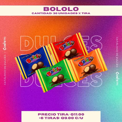 Tira de BOLOLO 30U.