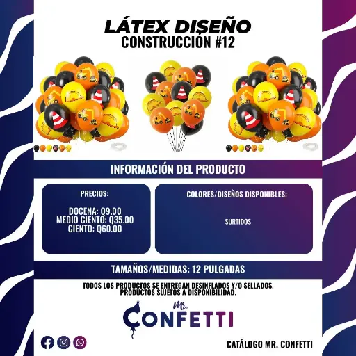 Látex #12 Construcción