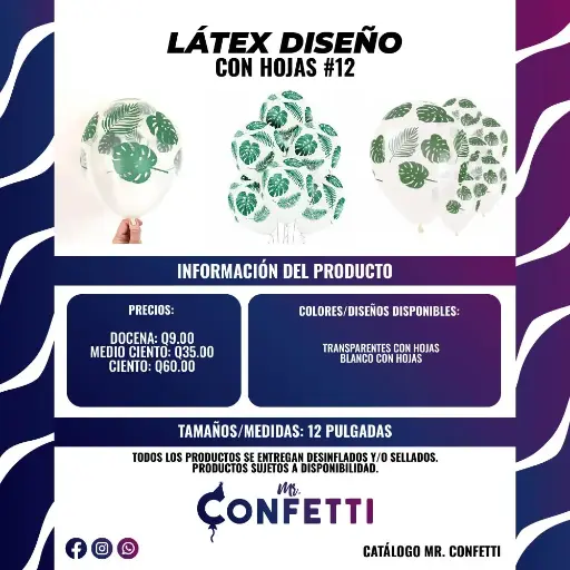 Látex #12 Hojas